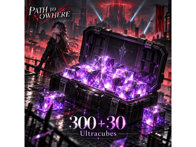 Path to Nowhere — 300 + 30 Ultracubes (пополнение по ID)