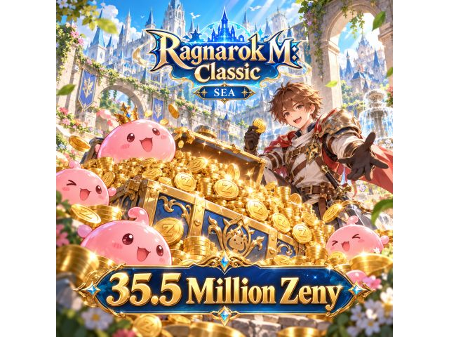 Ragnarok M: Classic (SEA) — 35.5 Million Zeny