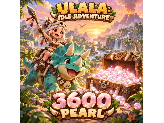 Ulala: Idle Adventure — 3600 Pearl (пополнение по Player ID)