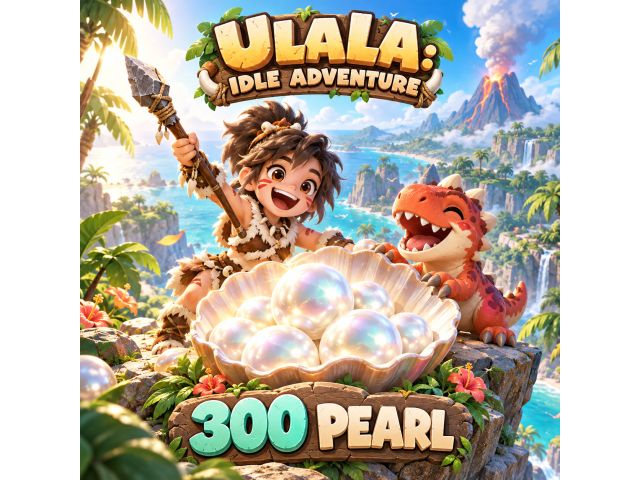 Ulala: Idle Adventure — 300 Pearl (пополнение по Player ID)