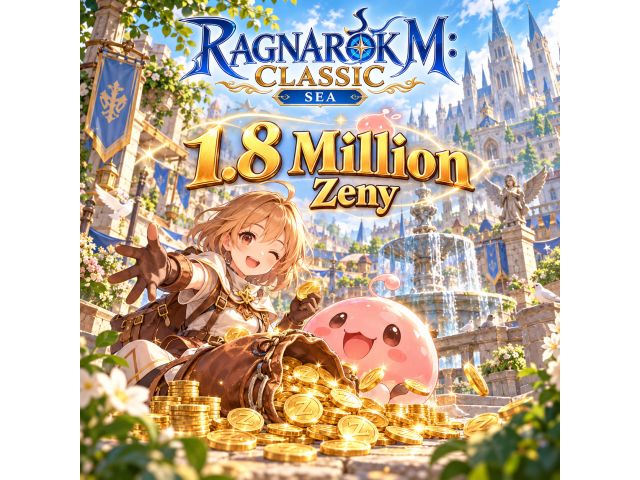 Ragnarok M: Classic (SEA) — 1.8 Million Zeny