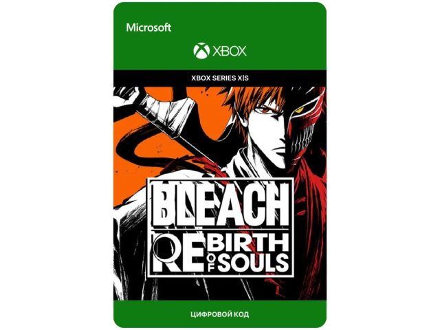 Игра BLEACH Rebirth of Souls для Xbox Series X S, электронный ключ