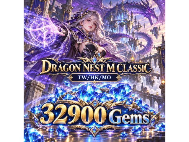 Dragon Nest M Classic (TW/HK/MO) — 32900 Gems