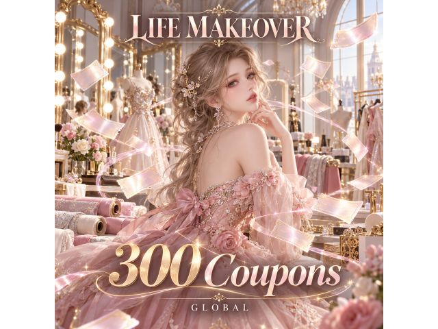 Life Makeover (Global) — 300 Coupons (по User ID)