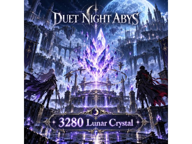 Duet Night Abyss — 3280 Lunar Crystal