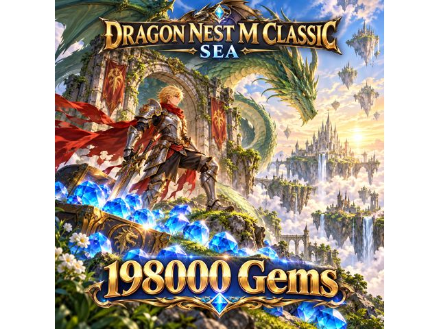 Dragon Nest M Classic (SEA) — 198000 Gems