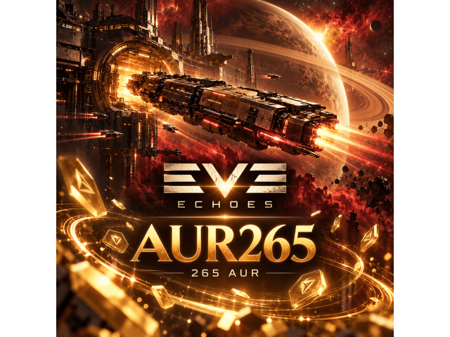EVE Echoes — AUR265 (265 AUR)