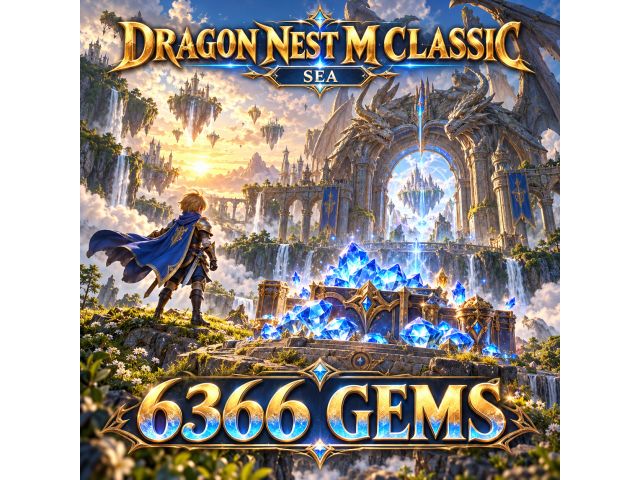 Dragon Nest M Classic (SEA) — 6366 Gems