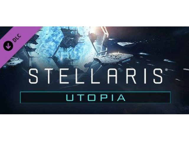 Дополнение Stellaris: Utopia для PC (ПК) Steam, Steam Deck, GIFT, Россия