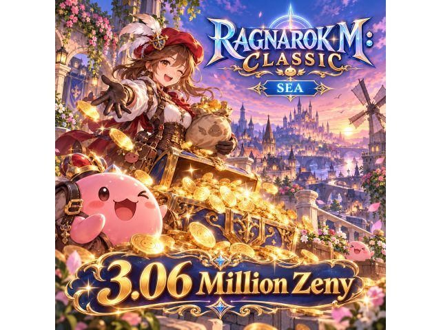 Ragnarok M: Classic (SEA) — 3.06 Million Zeny