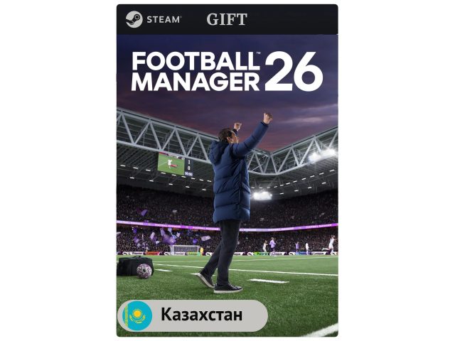 Игра Football Manager 26 для PC (ПК) Steam, Steam Deck, GIFT Казахстан
