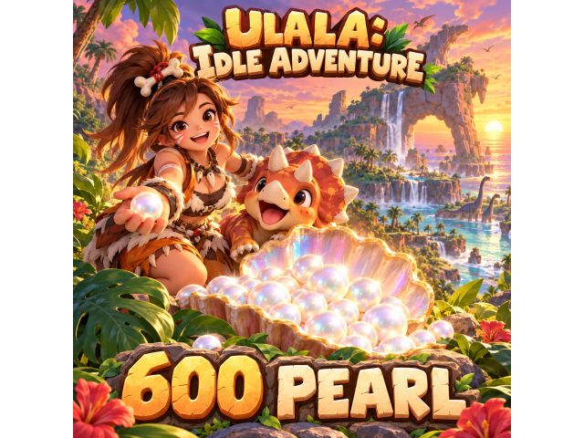 Ulala: Idle Adventure — 600 Pearl (пополнение по Player ID)