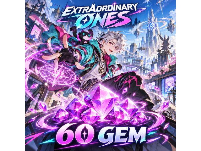 Extraordinary Ones — 60 Gem