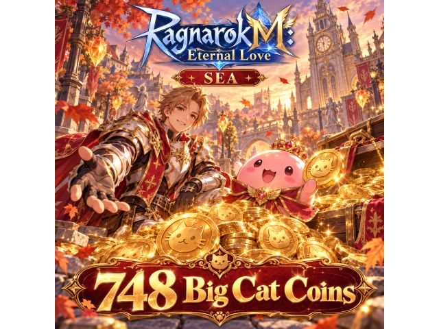 Ragnarok M: Eternal Love (SEA) — 748 Big Cat Coins
