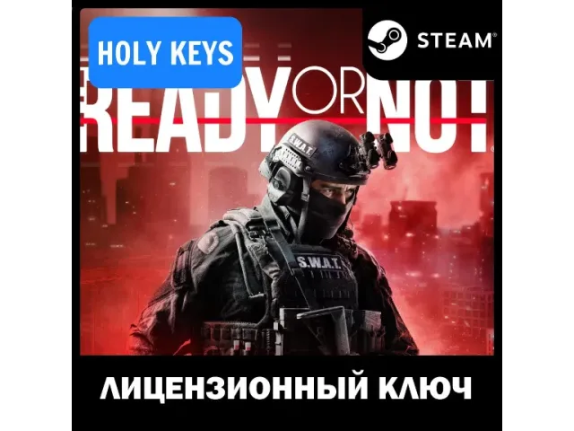 Ready or Not - ключ активации