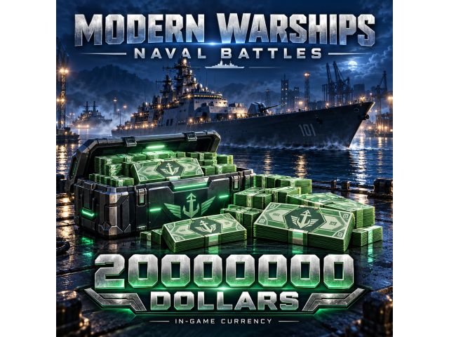 Modern Warships: Naval Battles — 20000000 Dollars (пополнение по Player ID)