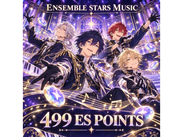 Ensemble Stars Music — 499 ES Points