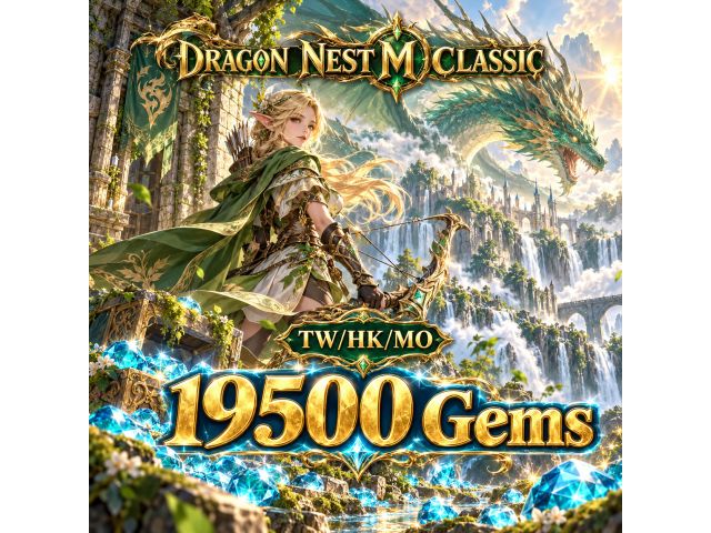Dragon Nest M Classic (TW/HK/MO) — 19500 Gems